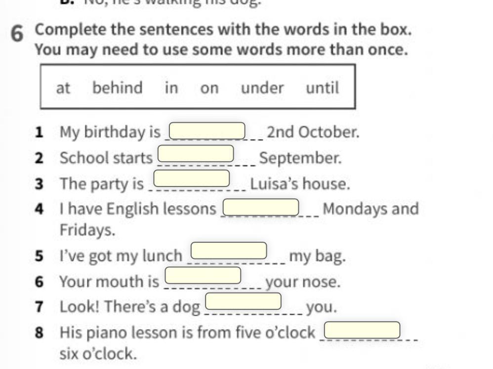 Complete the sentences with the words in the box. You maay need to use some words more than once