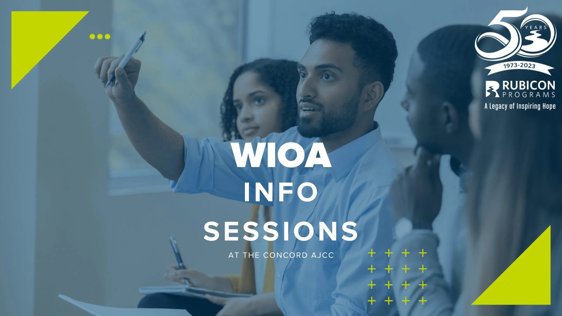 WIOA Info Sessions at the Concord AJCC Rubicon Programs