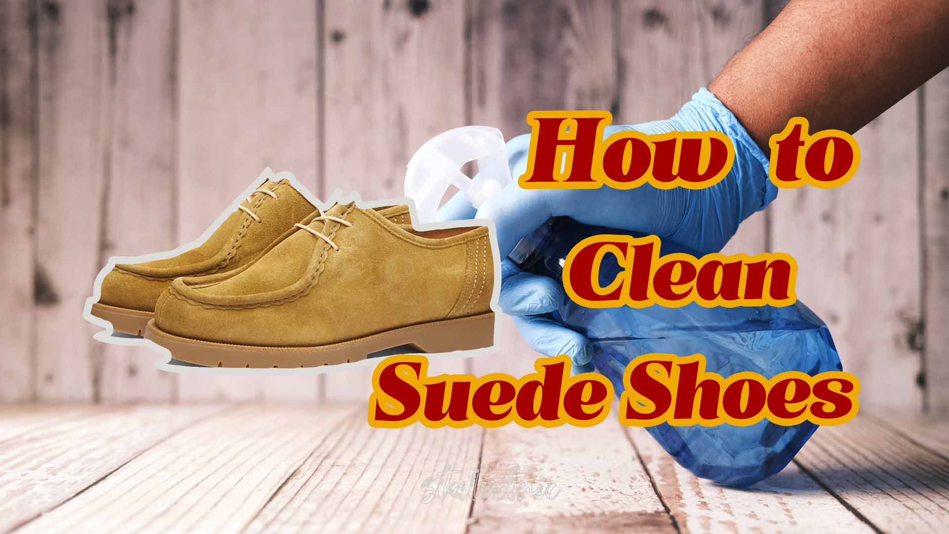 How to Clean Suede Shoes The Ultimate Guide to Flawless Maintenance
