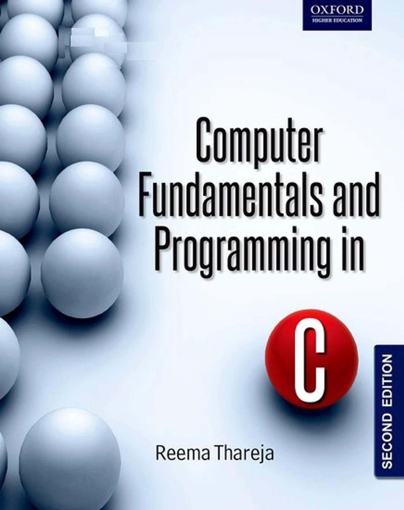 COMPUTER FUNDAMENTALS AND PROGRAMMING IN C BY REEMA THAREJA PDF