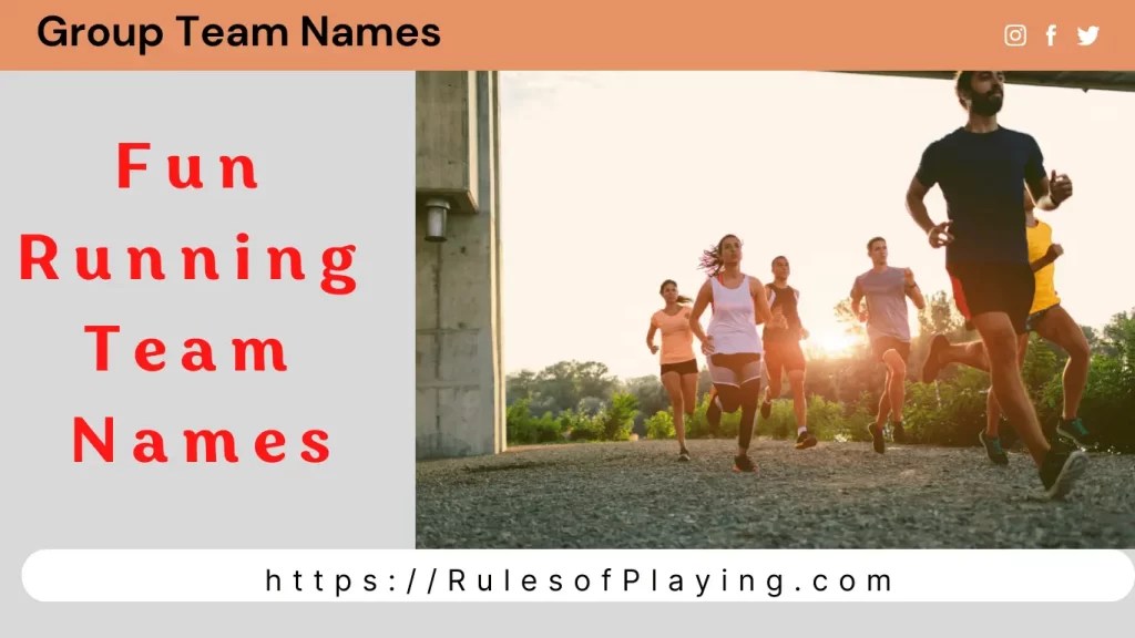 Fun Running Team Names to Storm the Race! Rules of Playing