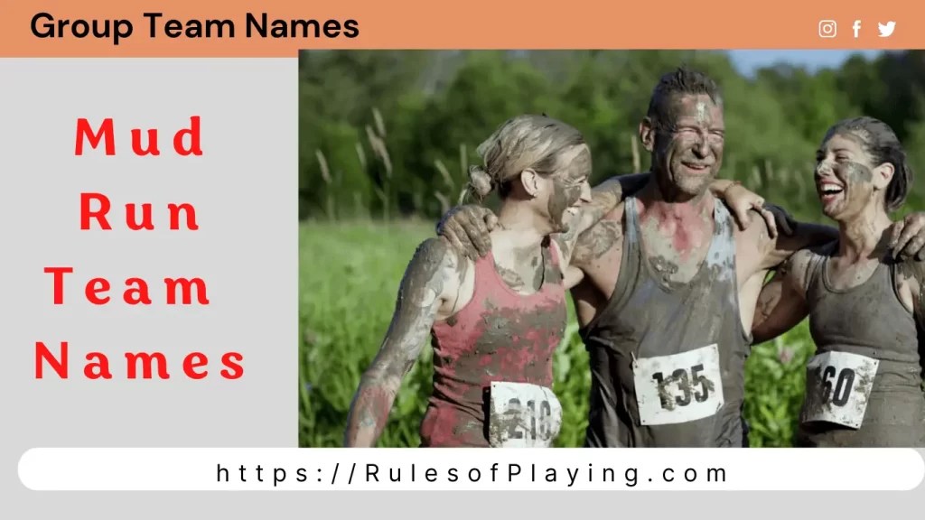 70+ Mud Run Team Names [ List2022 ] Rules of Playing