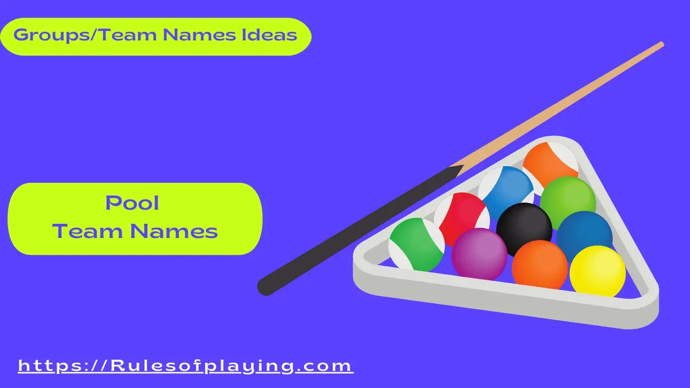 Pool Team Names [ Funny, Master Pools, Cool, Survivor, Scotch ]