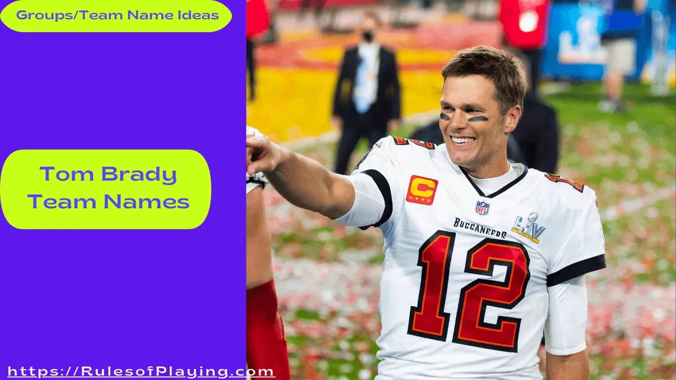 70+ Tom Brady Fantasy Football Team Names Rules of Playing