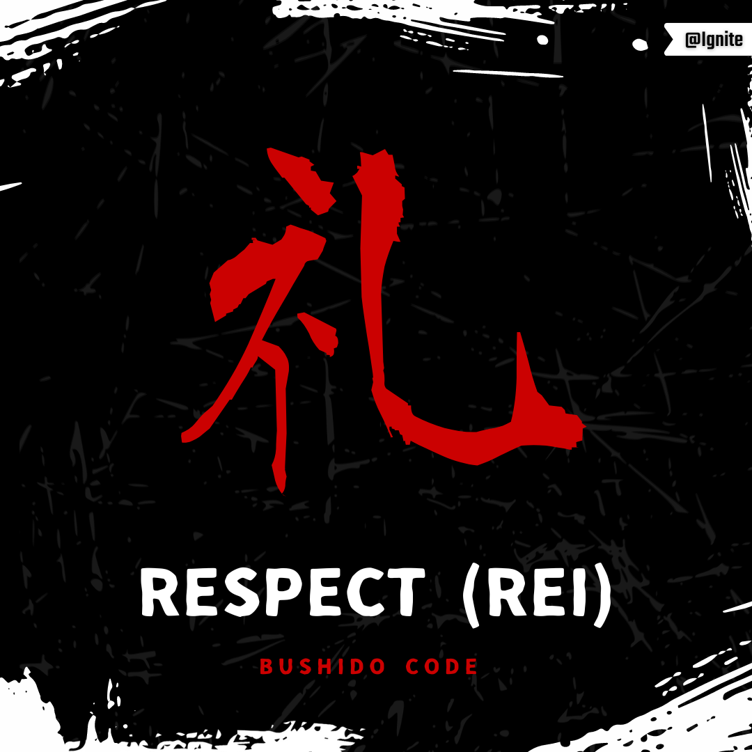 Embracing the Principles of Bushido for Life Mastery A Powerful Life Guide IGNITE