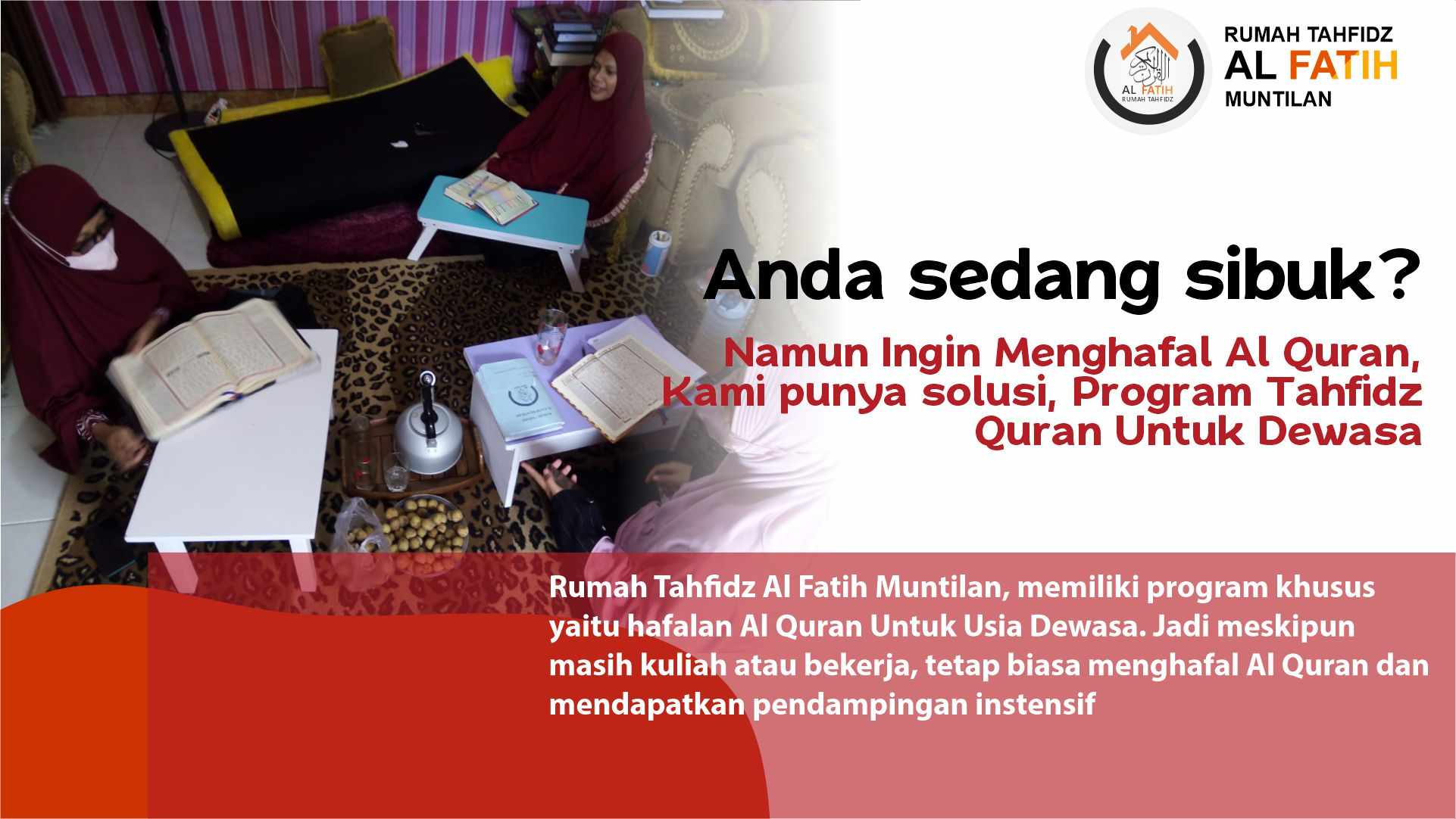 Program Tahfidz Quran Untuk Dewasa, Cara Mudah Hafalan Saat Sibuk