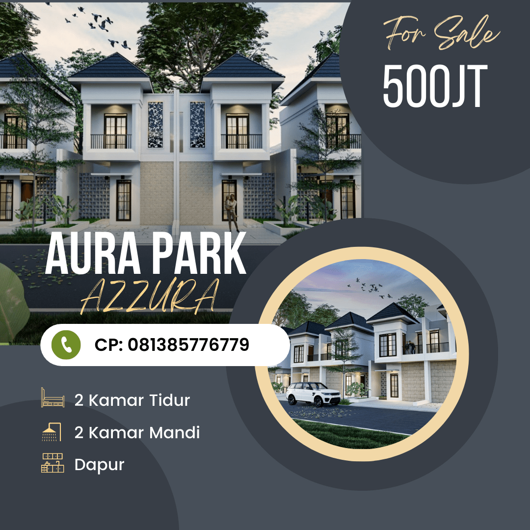 AURA PARK RESIDENCE Rumah Zone