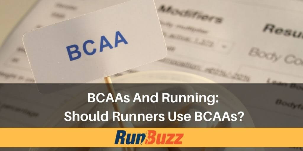 BCAAs And Running Should Runners Use BCAAs?