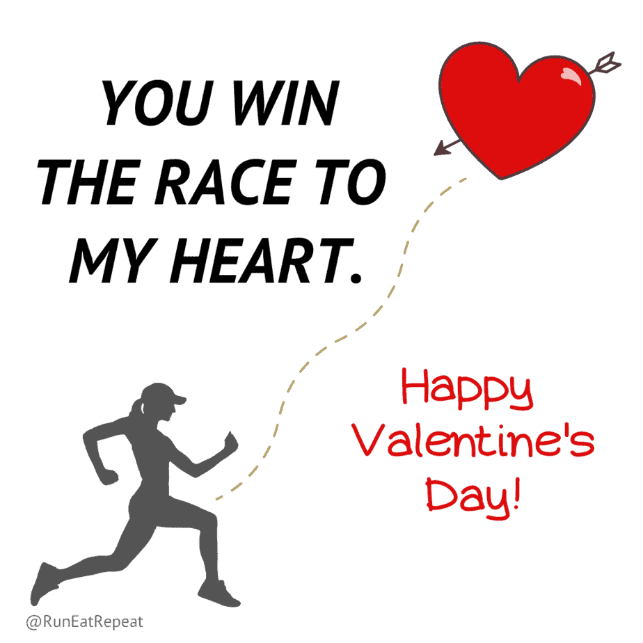 Valentine's Day for Runners Funny Memes for Instagram Run Eat Repeat