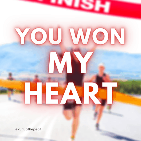 Funny Valentine's Day for Runners Share to Instagram, Facebook or