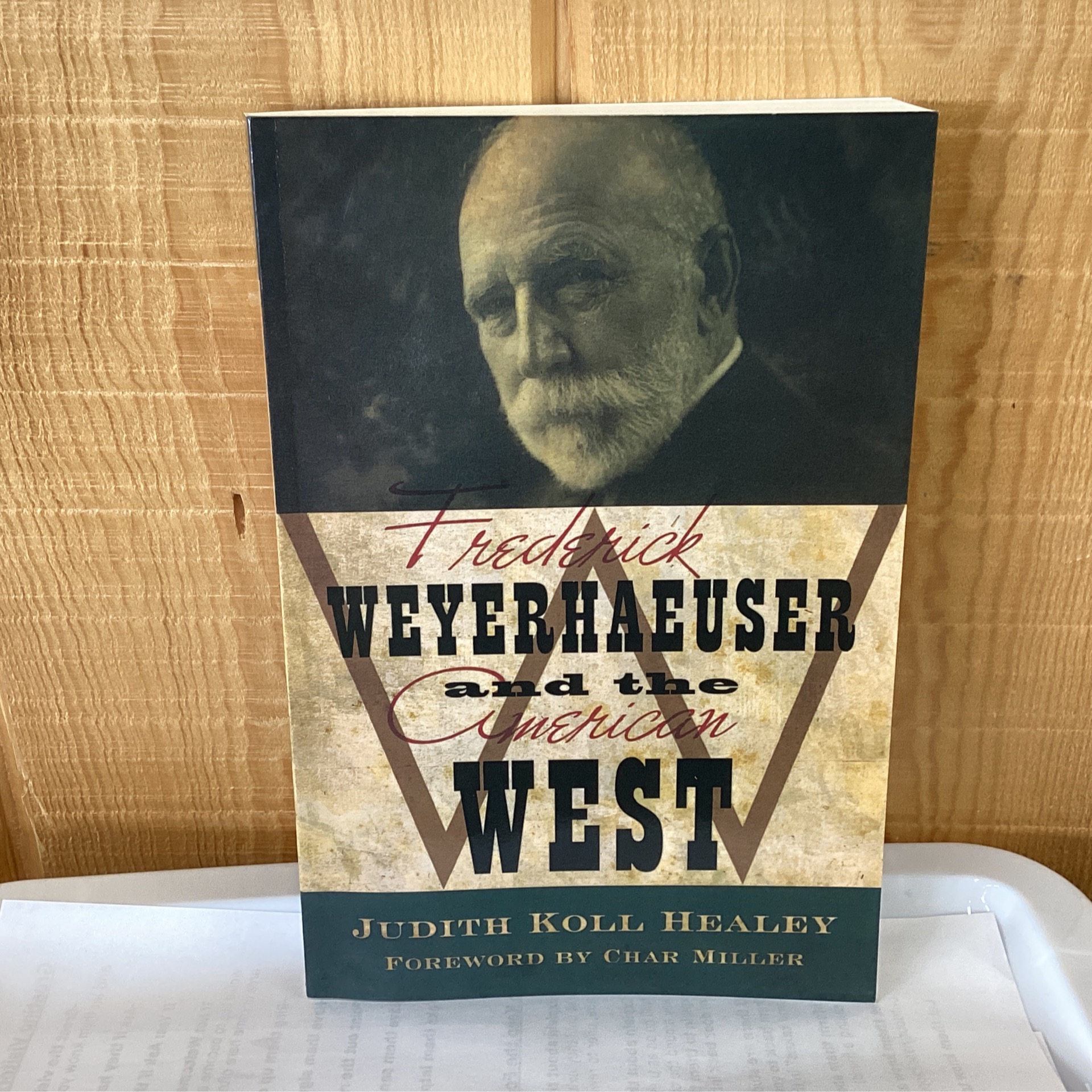 BOOK FREDERICK WEYERHAEUSER AND THE AMERICAN WEST Runestone Museum