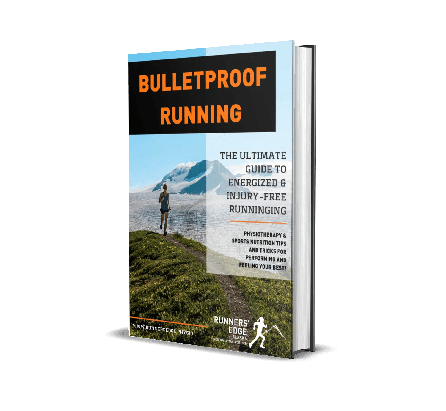 Bulletproof Running Free PDF Report Anchorage Alaska Runners Edge Physio