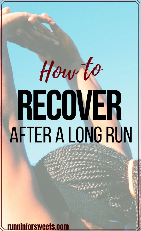 A Guide to Long Run Recovery What to Do PostRun Runnin’ for Sweets