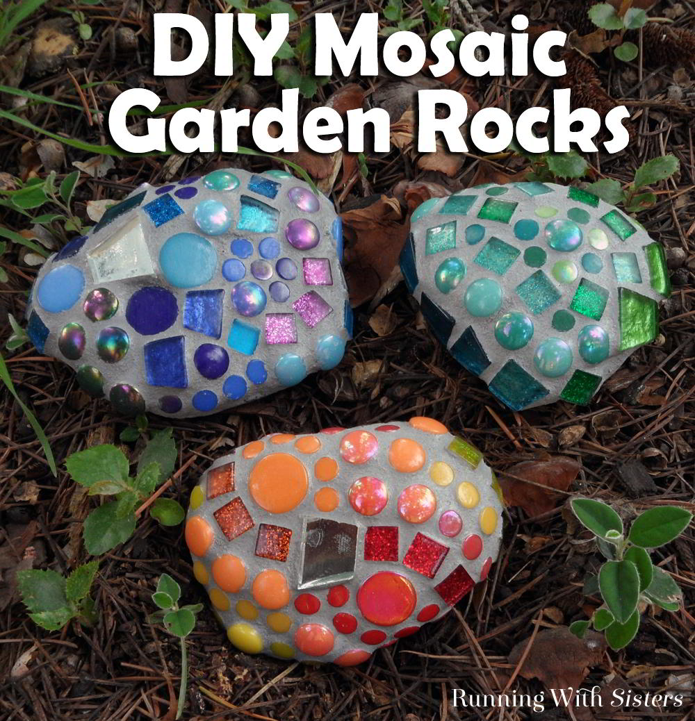 How To Make Mosaic Garden Rocks Running With Sisters