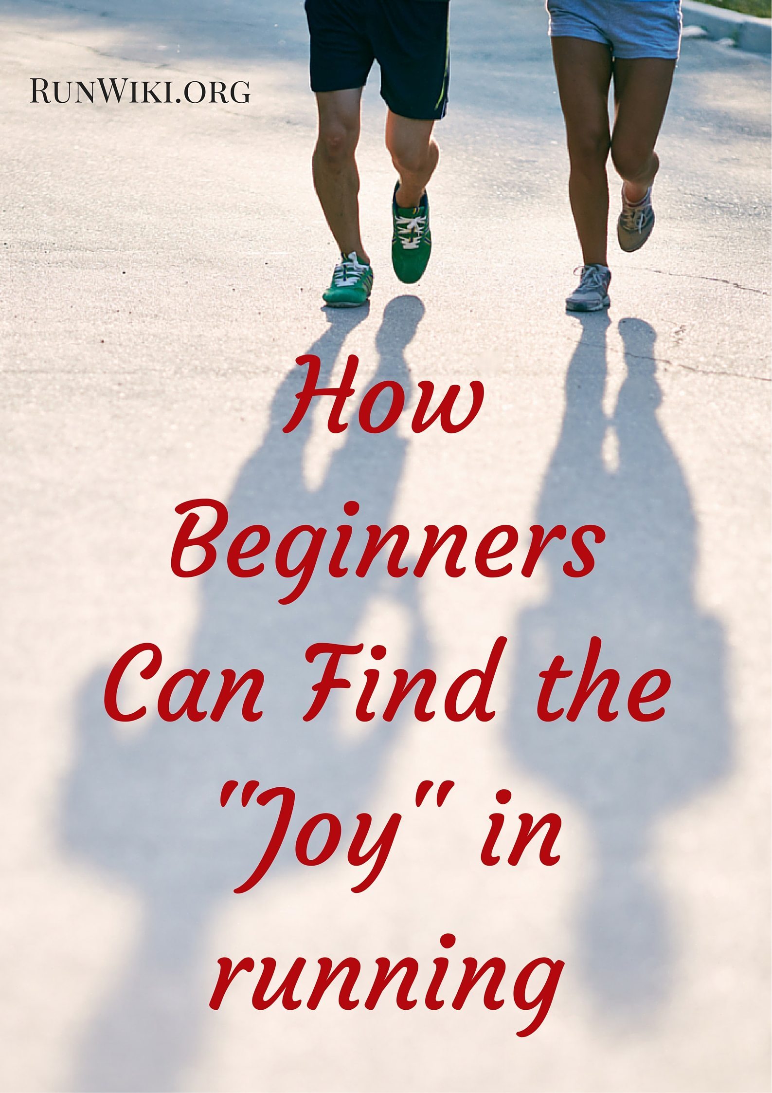 How Beginners Can Find the Joy in Running