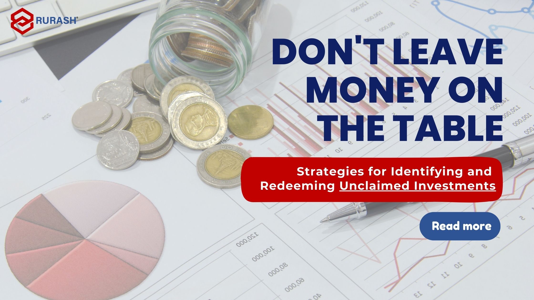 Don't Leave Money on the Table Strategies for Identifying and