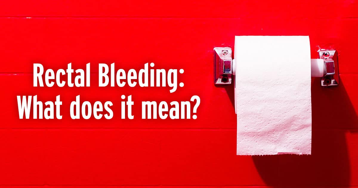Blood in Stool What Does It Mean? Russell Havranek, MD