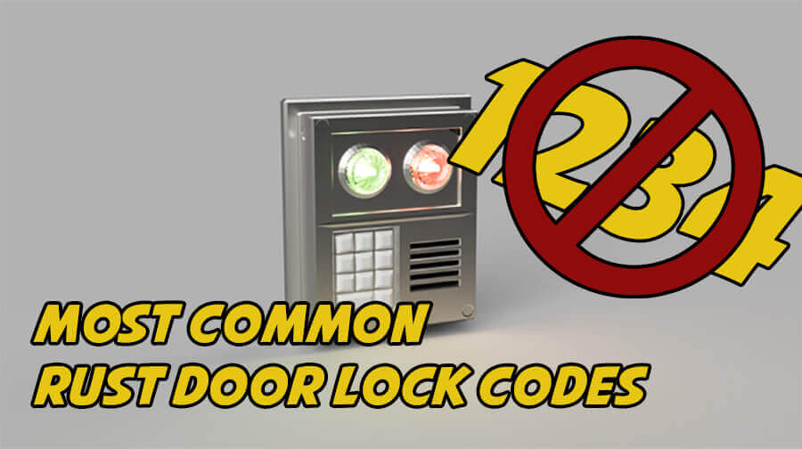 Top 20 Rust Door Lock codes Top 20 Rust Door Lock codes