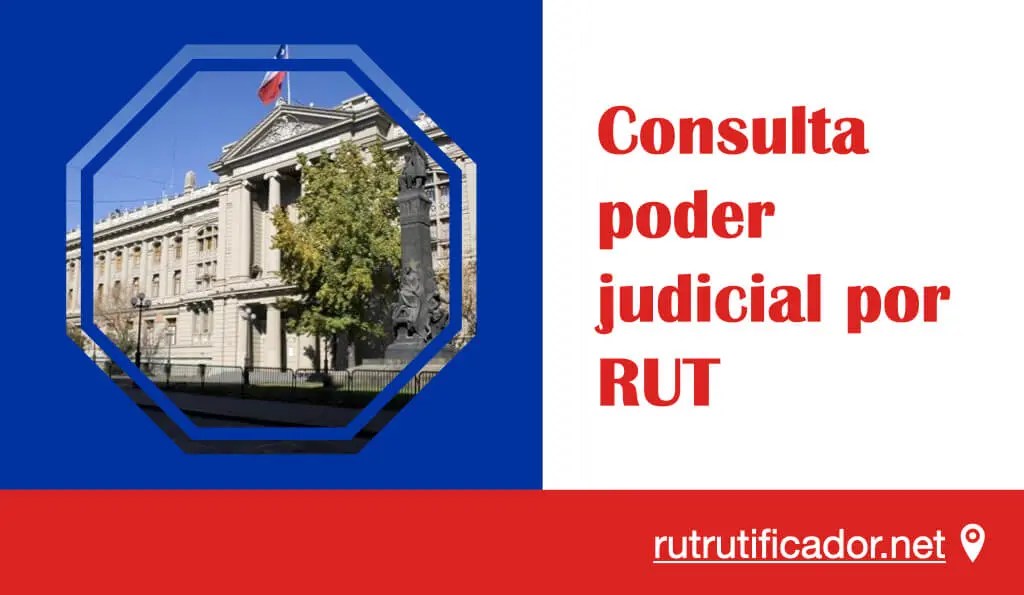 Consulta Poder Judicial por RUT (2024) FÁCIL, ONLINE y GRATIS