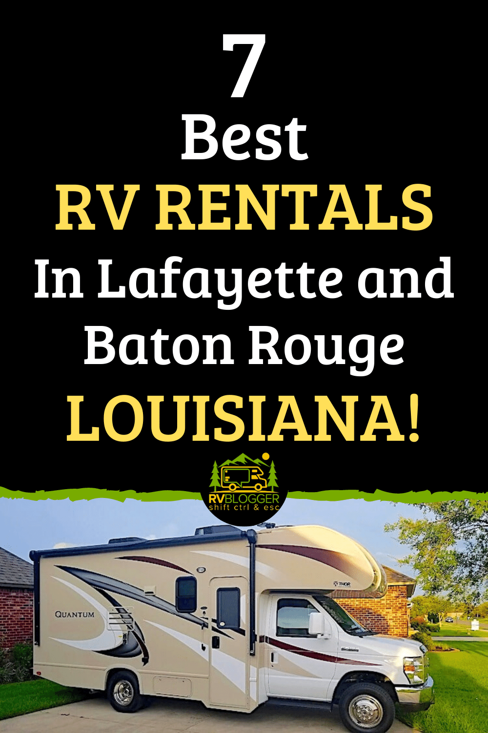 Best RV Rentals in Lafayette and Baton Rouge RVBlogger