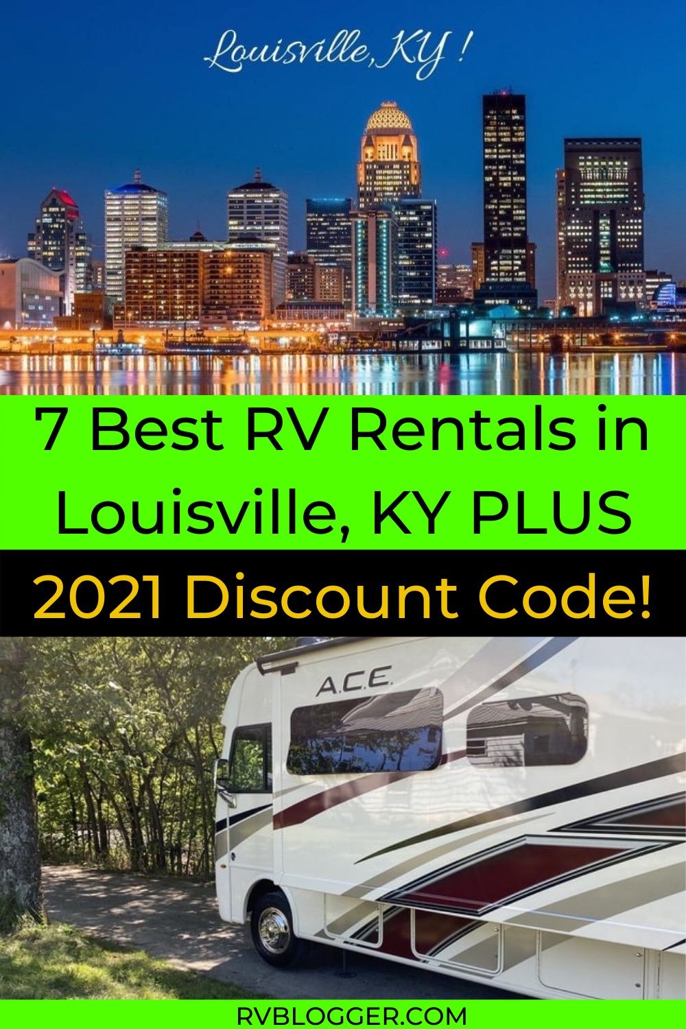 7 Best RV Rentals in Louisville, KY PLUS 2021 Discount Code! RVBlogger