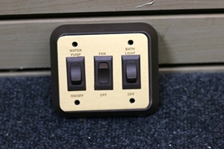 RV Components USED RV TRIPLE SWITCH PANEL | WATER PUMP + FAN + BATH