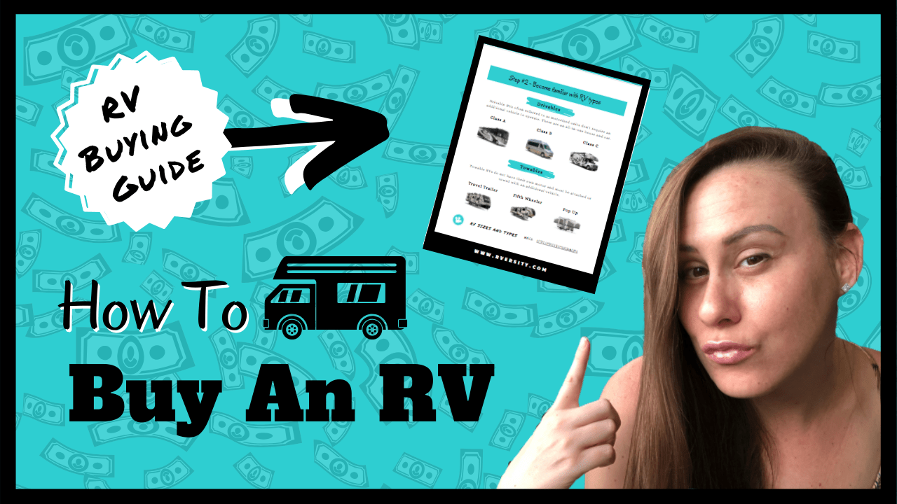 HOW TO BUY AN RV 10 Tips For Buying An RV [RV BUYING TIPS] RVersity