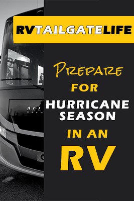 Preparing for Hurricanes in an RV - RV Tailgate Life