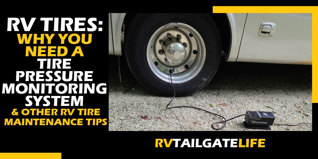 TPMS Protect RV Tires with Tire Pressure Monitoring Systems RV