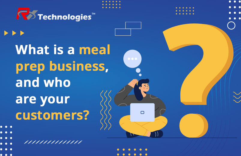 How to Start a Successful Meal Prep Business in 2023 RV Technologies