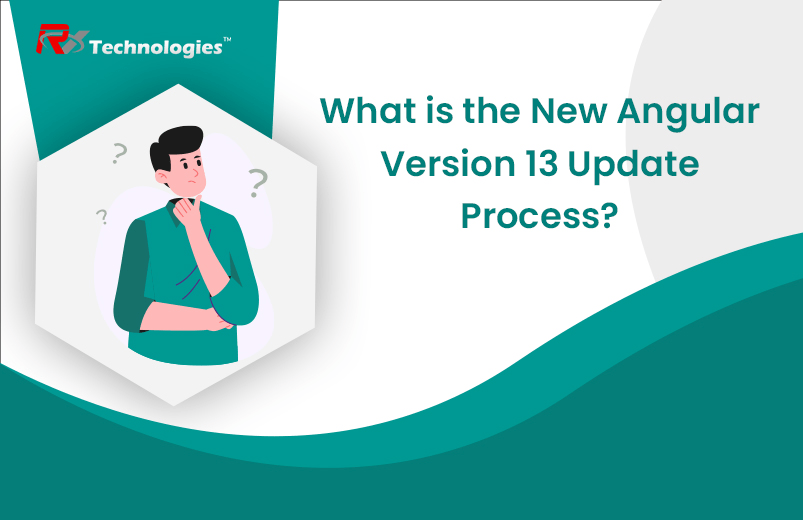 Angular 13 Everything You Need to Know About the Latest Angular