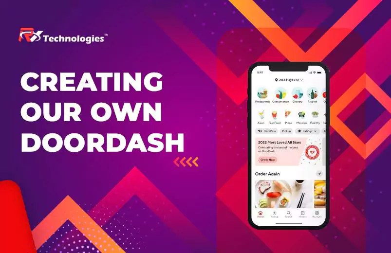 Guide to Create Food Delivery App Like DoorDash in 2023