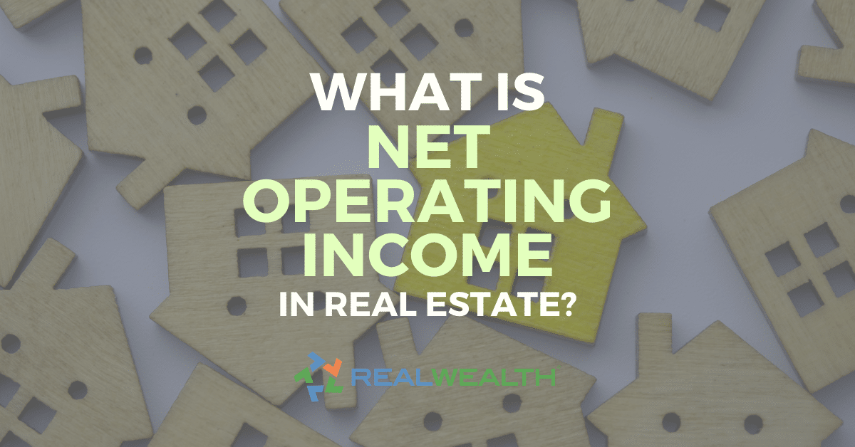 What is Net Operating in Real Estate? Investor Guide]