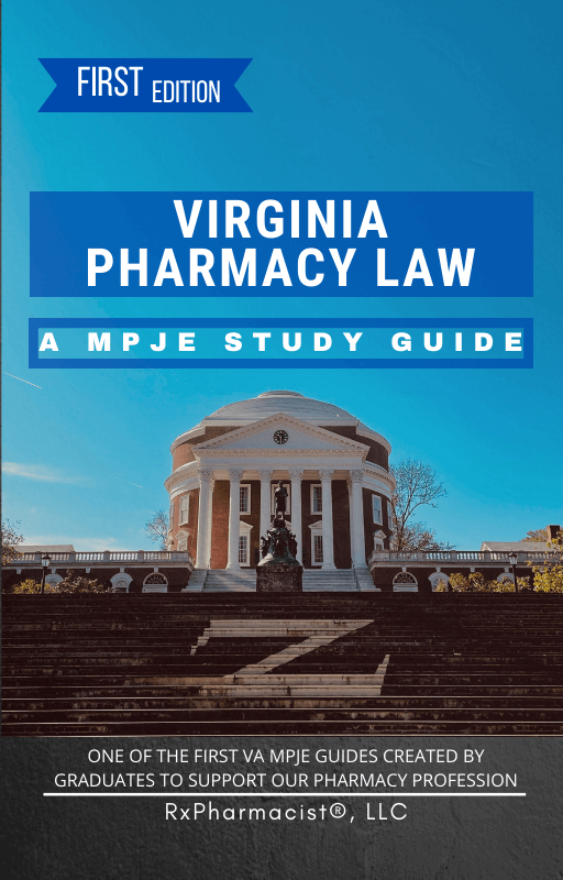 Virginia Pharmacy Law An Online MPJE® Preparatory Course RxPharmacist
