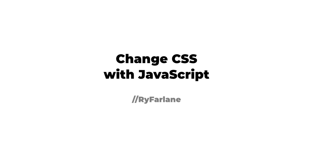 Change CSS with JavaScript