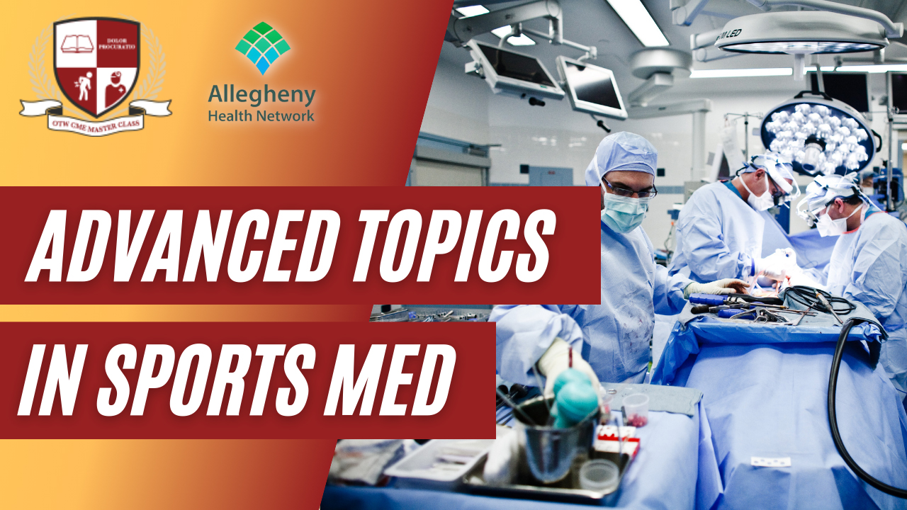 Advanced Topics in Sports Medicine Orthopedics This Week