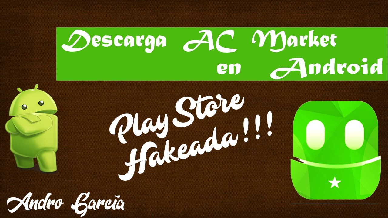 Descarga ACMarket Ultima Versión [2018] [PLAY STORE