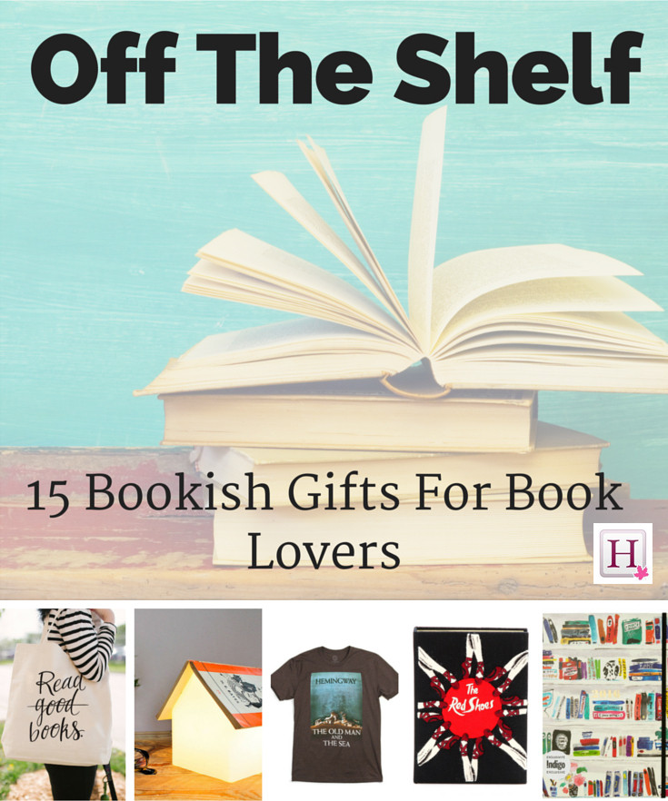 Off The Shelf Best Bookish Gifts That Avid Readers Will Love