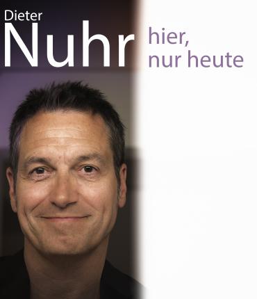S Promotion Prasentiert Nuhr Hier Nur Heute Dieter Nuhr