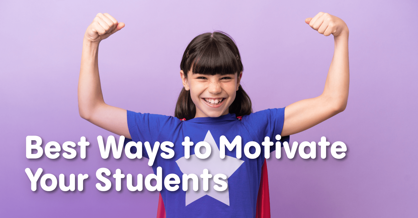 12 Tips on How to Motivate Your Students