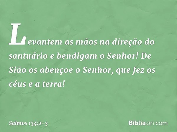Salmo 134 2 3 Biblia
