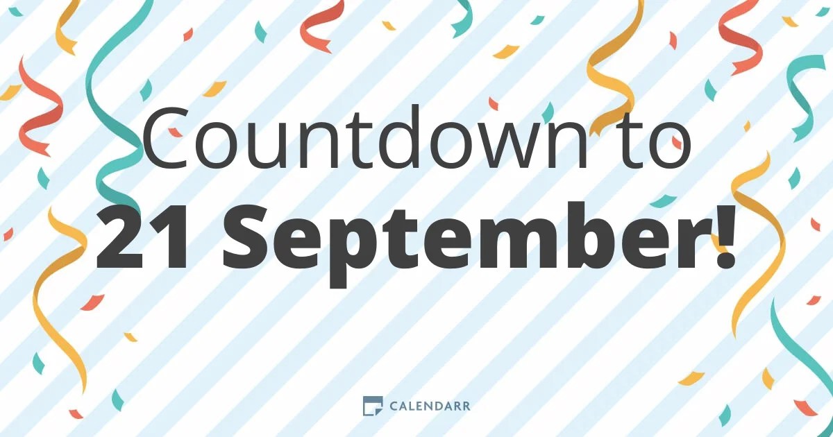 first day of summer 2023 countdown Countdown to 21 September Calendarr