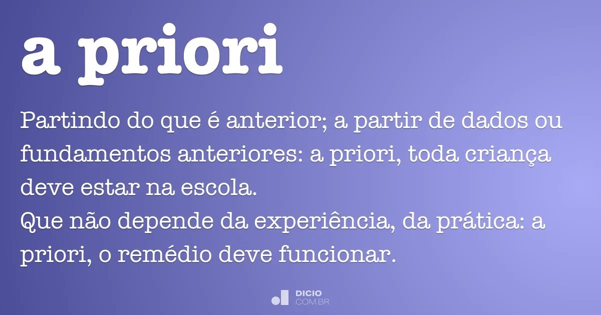 A priori Dicio, Dicionário Online de Português