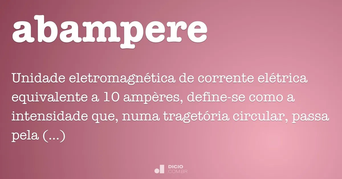 Abampere Dicio, Dicionário Online de Português