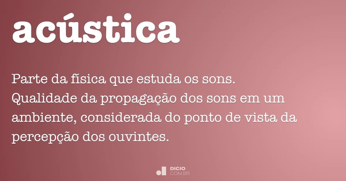 Acústica Dicio, Dicionário Online de Português