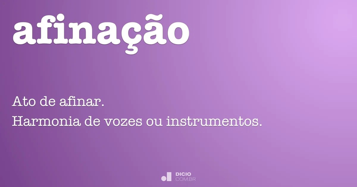 Afinação Dicio, Dicionário Online de Português