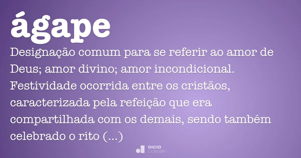 Ágape Dicio, Dicionário Online de Português