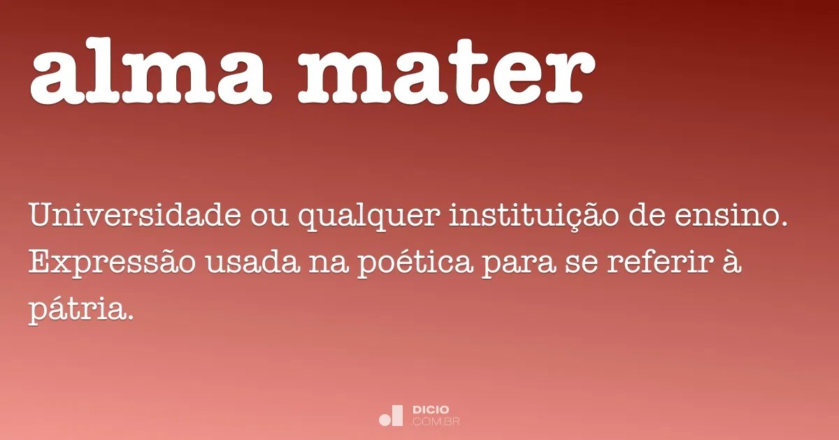 Alma mater Dicio, Dicionário Online de Português