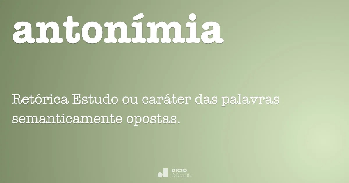 Antonímia Dicio, Dicionário Online de Português