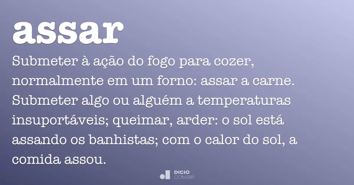 Assar Dicio, Dicionário Online de Português